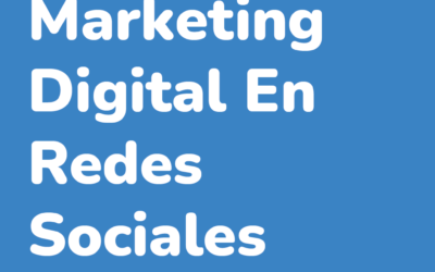 Marketing Digital En Redes Sociales
